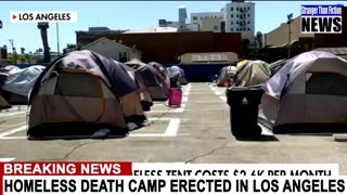 Homeless Death Camp Erected in Los Angeles