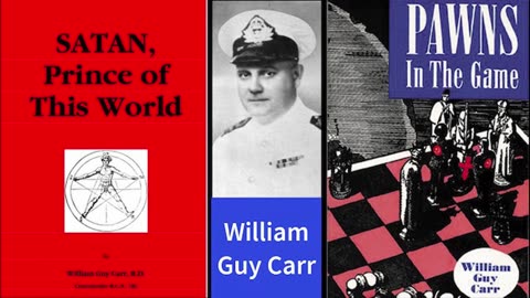 Admiral William Guy Carr's "Pawns in the Game" 1958 speech EXPOSING the whole Satanic conspiracy to enslave the whole world (65 years ago!!)