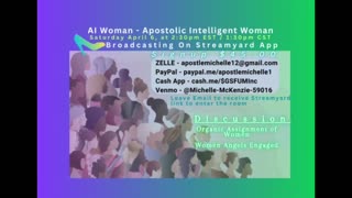AI Woman / Apostolic Intelligent Woman