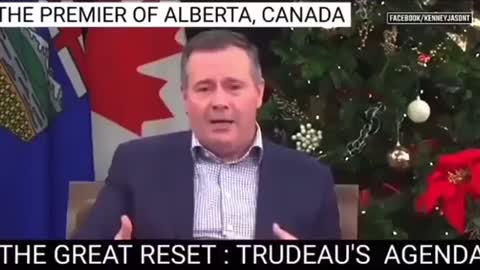 Premier of Alberta, Canada Rejects Klaus Schwab & Justin Trudeau's Great Reset Proposals