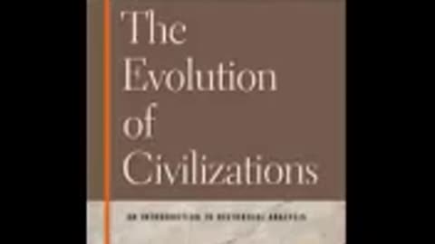 THE EVOLUTION OF CIVILISATIONS PART 1 CAROL QUIGLEY