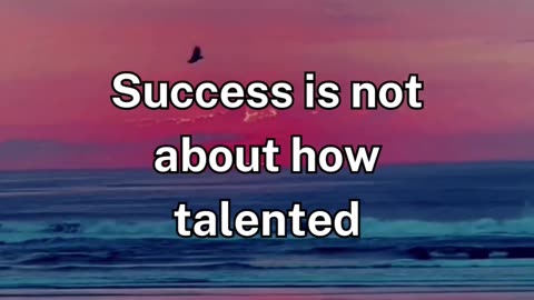 Success is not about how talented you are... #ytshorts #viral #trending #facts #motivational