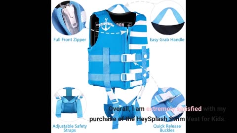 Buyer Reviews: HeySplash Swim Vest for Kids, Child Size Watersports Kids Swim Vest Flotation De...