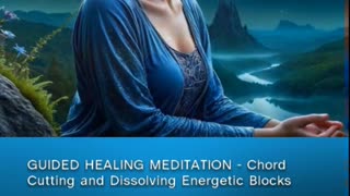 GUIDED HEALING MEDITATION (clip from patreon video) Chord Cutting and Dissolving Energetic Blocks 🕉