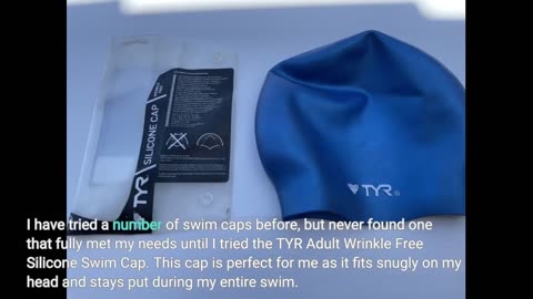 User Feedback: TYR Adult Wrinkle Free Silicone Swim Cap