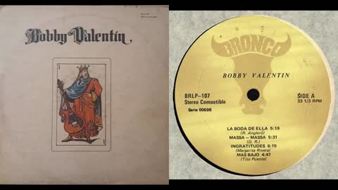 Bobby Valentin – Bobby Valentin 1 Bronco LP 107