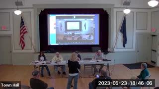 Select Board - 5/23/23 (no sound for initial 5:15 of recording)