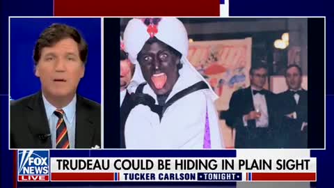 Tucker Carlson - Where’s Trudeau?