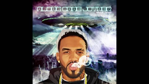 Joyner Lucas - Along Came Joyner Mixtape