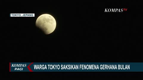 Fenomena Gerhana Bulan Total Terlihat di Tokyo, Begini Penampakannya..