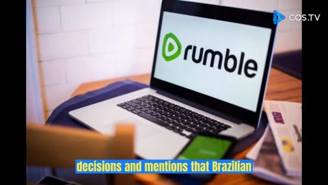 Rumble stops operating in Brazil and alleges censorship from the courts