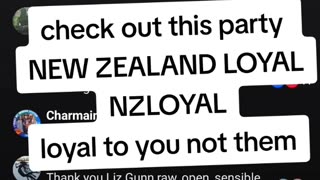 Important message by New Zealander Liz Gunn - Loyal Party