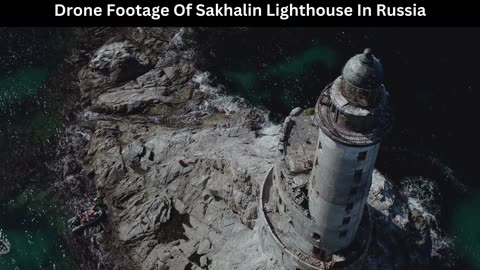 Drone Footage Of Sakhalin Lighthouse In Russia