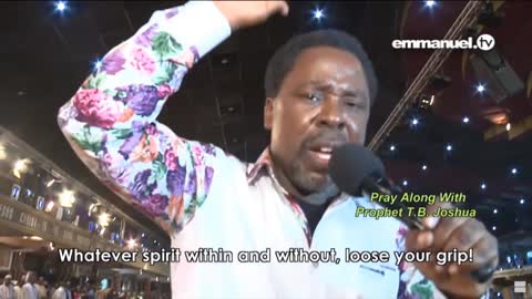 BE RELEASED FROM THE GRIP OF EVIL SPIRITS!!! 🔥- TB Joshua Mass Prayer-2.mp4
