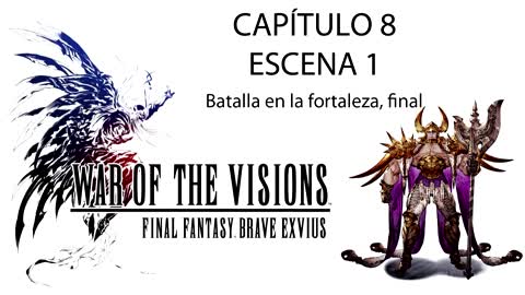 War of the Visions FFBE Parte 1 Capítulo 8 Escena 1 (Sin gameplay)