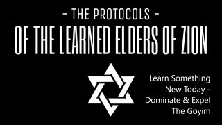 Elders of Zion "Protocols" Domination of the Goyim