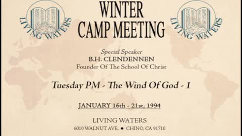 01/18/94 Winter Camp Meeting: The Wind Of God -1