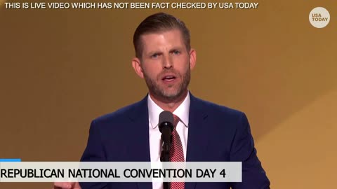 Donald Trump's son Eric Trump's full RNC speech