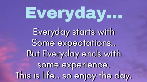 Everyday... Everyday starts with Some expectations. #beactivewithbhatti