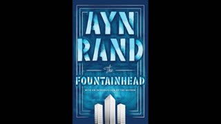 The Fountainhead Part 2 - Ayn Rand Audiobook