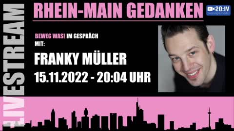 "Rhein Main Gedanken"-Jubiläum: 100ste Sendung - Beweg Was! Im Gespräch mit Franky Müller | 15.11.2022