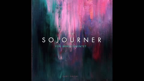 THE SOJOURNER - (Brass Quintet)