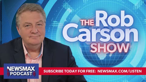 The Rob Carson Show (05/20/2024) - Hour 1 | Newsmax Podcasts