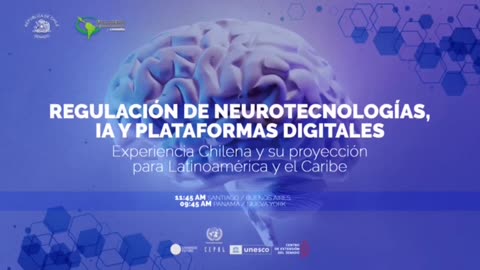 Charla regulación de Neurotecnologías, IA y plataformas digitales｜ 10 de Diciembre 2021 🇨🇱🇨🇱