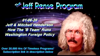 Jeff & Mitchell Henderson - How The ‘B Team’ Runs Washington Foreign Policy