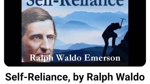 Self-Reliance, by Ralph Waldo Emerson (audiobook)