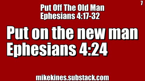 2024 07 17 || Put Off || Ephesians 4:24 || Put on the new man