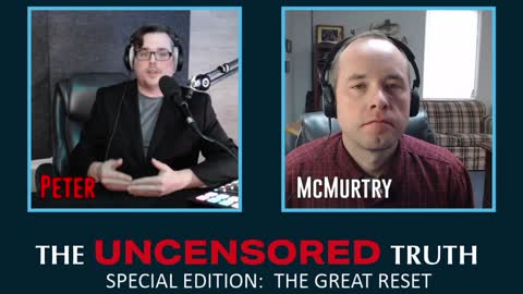 Pastor McMurtry on the Uncensored Truth w/Peter Reddoch