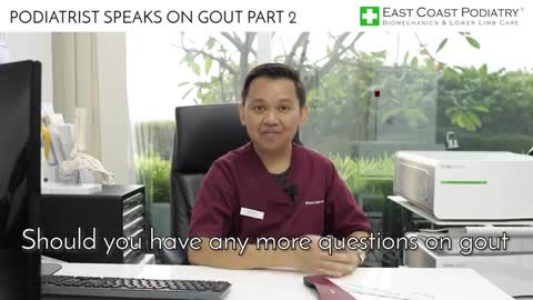Solutions For Gout Attack - Sani Kamis- Singapore Podiatrist