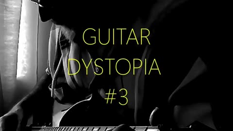 Guitar Dystopia #3 - RAW & UNEDITED (Behind The Scenes)