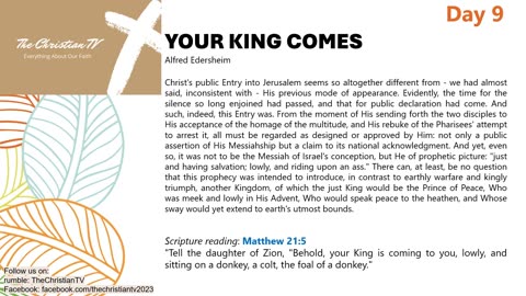 #009 I Daily Devotions I Your King Comes I TheChristianTV