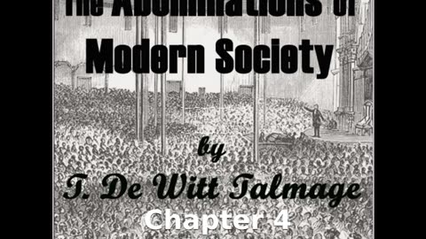 📖🕯 The Abominations of Modern Society - Chapter 4