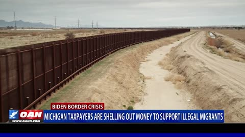 Michigan Taxpayers Are Shelling Out Money To Support Illegal Migrants