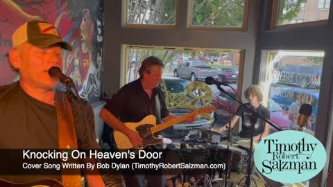 Bob Dylan Cover Song: Knocking On Heaven's Door