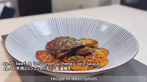 Quick & Delicious】Beef & Lotus Root w/Honey Soy Sauce