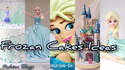 Amazing Frozen Cakes Ideas 💡