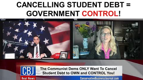 Cancelling Student Debt=Government Control!