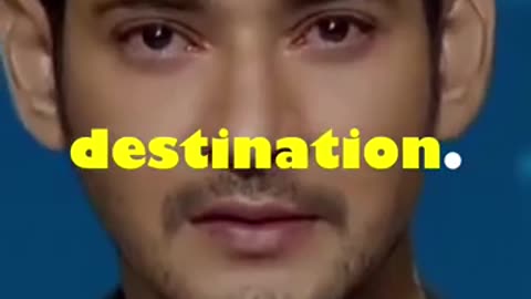 Success isn't a DESTINATION, Success is a JOURNEY | Mahesh Babu's Motivation