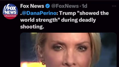 Dana Perrino : "Trump showed the world 'Strength' During Deadly Shooting"