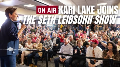 Kari Lake Joins The Seth Leibsohn Show - 11/28/23