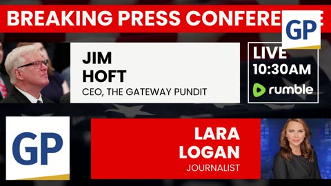 Press Conference - Jim Hoft & Lara Logan