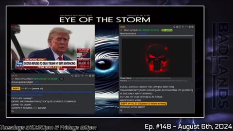 Badlands Media-Trump Sentencing Won’t Be Delayed, Eye of the Storm Ep 148