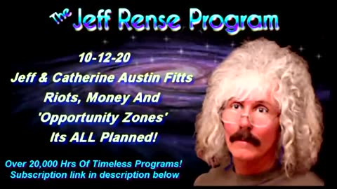 Jeff & Catherine Austin Fitts - Riots, Money And 'Opportunity Zones' It’s ALL Planned!