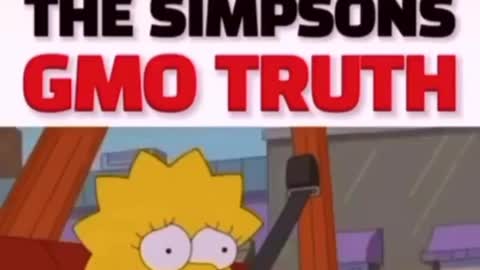 Simpsons Expose Truth About GMO