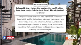 Squatters Throw Cocaine Fueled Orgies in Hollywood Angering A-Listers TIPPING POINT 🟧