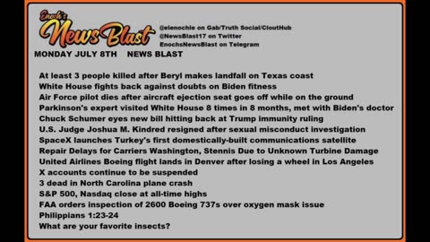 Monday, July 8, 2024 News Blast